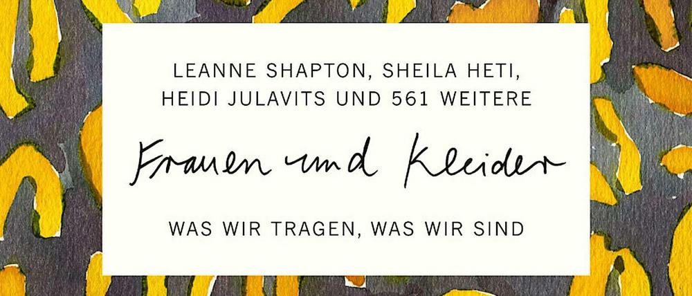 "Frauen und Kleider" erscheint im S. Fischer-Verlag.
