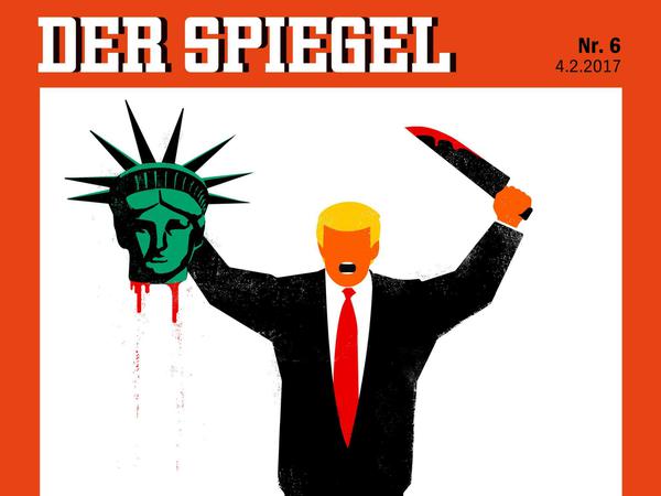 Das Cover der aktuellen "Spiegel"-Ausgabe mit Trump als Henker der Freiheitsstatue