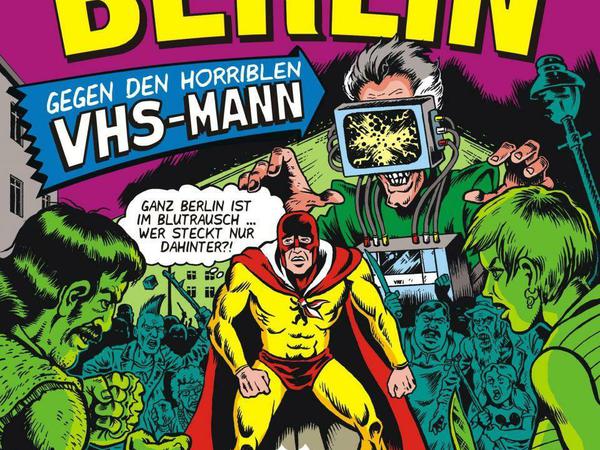 Berliner Weltretter: Captain Berlin auf dem Cover des aktuellen Hefts.