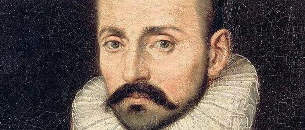 Selbstdenker. Montaigne, Adelssohn aus der Dordogne, veröffentlichte ab 1580 seine „Essais“. Sie machten ihn unsterblich. 