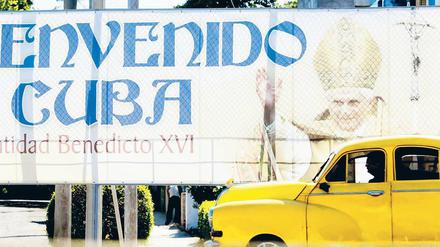 Der Papst ist in Kuba willkommen. 