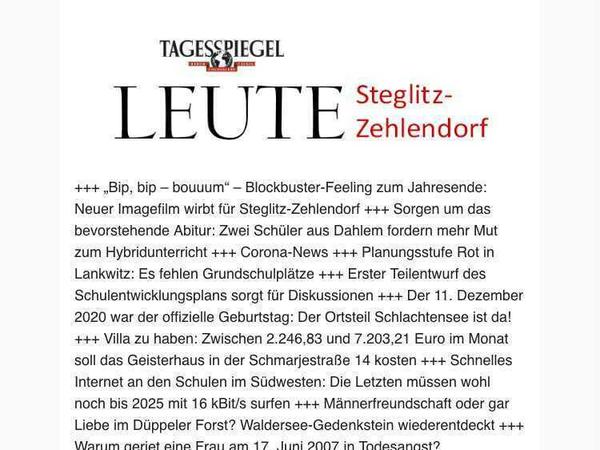 Den Tagesspiegel-Newsletter für Steglitz-Zehlendorf gibt es unter leute.tagesspiegel.de