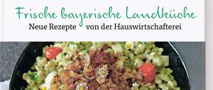 "Frische bayerische Landküche - Neue Rezepte von der Hauswirtschafterei", Dorling Kindersley 2020, 192 Seiten, 19,95 Euro