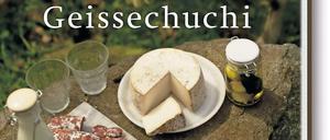 Geissechuchi (deutscher Titel: Ziegenküche). Erica Bänziger, Fona Verlag 2015, 144 Seiten, 28,80 Euro