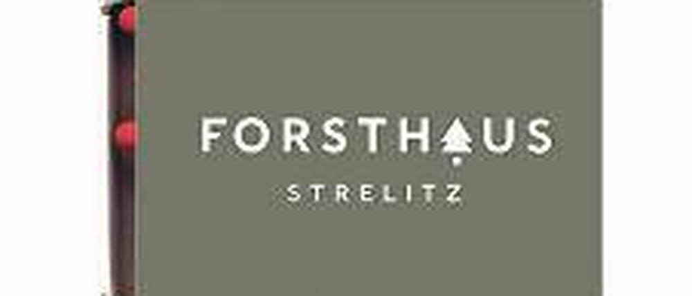 Forsthaus Strelitz, Berliner Chaussee 1, Neustrelitz, Tel. 03981 / 447135, Di–Sa ab 18, So ab 15 Uhr.