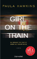 "Girl on the train" von Paula Hawkins Foto: Blanvalet Verlag München/dpa
