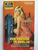 Berliner Agent. Von 1956 bis 1992 ermittelte der Groschenroman-Spion Bob Urban alias "Mister Dynamit" in der geteilten Stadt. Repro: Tsp