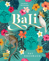 Sara Richter, Nico Stanitzak: Bali - das Kochbuch. EMF-Verlag 2021, 224 Seite, 29 Euro. Foto: EMF