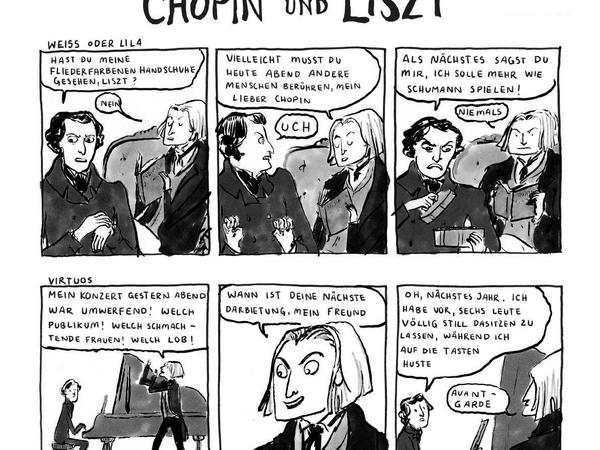 Auch musikalische Ikonen wie Chopin und Liszt sind vor der Zeichnerin nicht sicher.