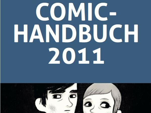 Umfassend: Das „Comic-Handbuch“ will alle deutschsprachigen Comics des vergangenen Jahres auflisten.