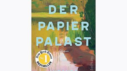Miranda Cowley Heller: Der Papierpalast. Roman. Aus dem Englischen von Susanne Höbel. Ullstein Verlag, Berlin 2022. 448 Seiten, 22 €.