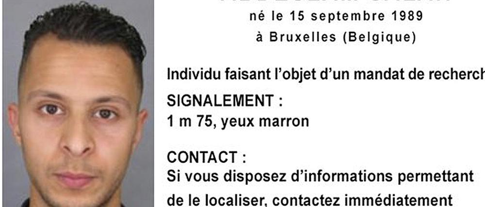 Ein Zeugenaufruf mit einem Bild Abdeslams, den die französische Polizei kurz nach den Anschlägen in Paris veröffentlichte.